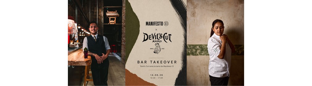 MANIFESTO 13 X DEVIL´S CUT | 14 DE JUNIO LA ESENCIA DE PERÚ EN LA MESA Y JAPÓN EN LA COPA EN LA NUEVA AGENDA DE ENCUENTROS LIDERADA POR DANITZA ALPACA
